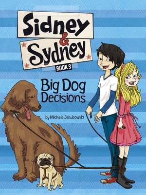cover image of Big Dog Decisions